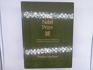 Seller image for The Nobel prizes: Physics, chemistry, medicine, literature, peace, economics for sale by Das Buchregal GmbH