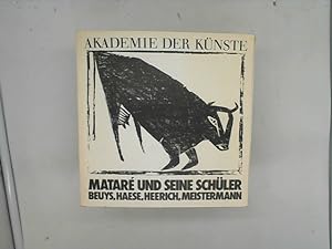 Bild des Verkufers fr Matar und seine Schler. Beuys, Haese, Heerich, Meistermann. zum Verkauf von Das Buchregal GmbH