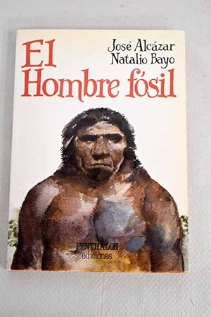 Image du vendeur pour El hombre fsil mis en vente par Alcan Libros