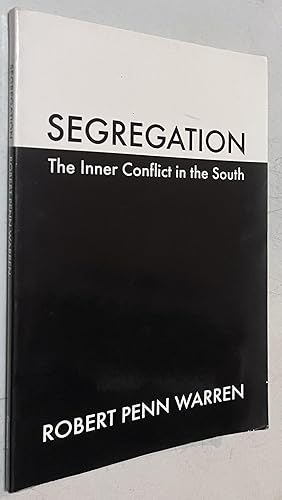 Imagen del vendedor de Segregation: The Inner Conflict in the South (Brown Thrasher Books Ser.) a la venta por Once Upon A Time