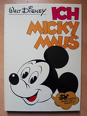Ich Micky Maus - Walt Disney