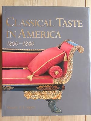 Immagine del venditore per Classical Taste in America 1800 - 1840. venduto da Antiquariat Rohde