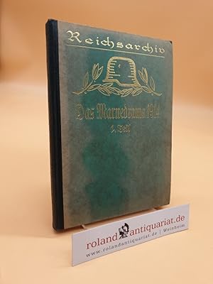 Bild des Verkufers fr Das Marnedrama 1914, 1. Teil. (Schlachten des Weltkrieges, Band 22. In Einzeldarstellungen bearbeitet und hrsg. im Auftrage des Reichsarchivs.) zum Verkauf von Roland Antiquariat UG haftungsbeschrnkt