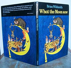 Seller image for WHAT THE MOON SAW. for sale by Roger Middleton P.B.F.A.
