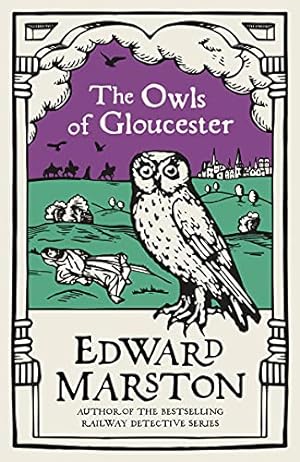 Image du vendeur pour The Owls of Gloucester: A gripping medieval mystery from the bestselling author (Domesday Book 10) (Domesday, 10) mis en vente par WeBuyBooks