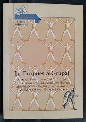 Imagen del vendedor de La propuesta grupal a la venta por Librera Ofisierra