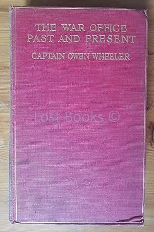 Seller image for The War Office Past and Present for sale by All Lost Books