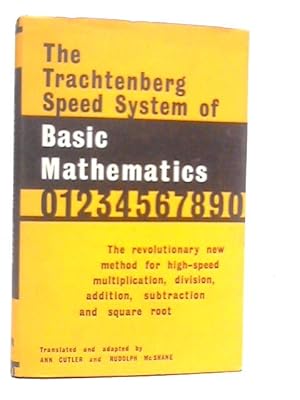 Seller image for The Trachtenberg Speed System Of Basic Mathematics for sale by World of Rare Books