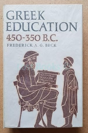 Imagen del vendedor de Greek Education, 450-350 B.C. a la venta por All Lost Books