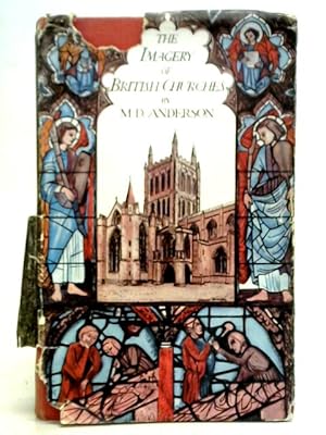 Bild des Verkufers fr The Imagery of British Churches zum Verkauf von World of Rare Books