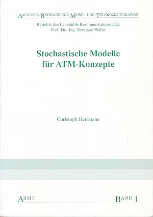 Stochastische Modelle für ATM-Konzepte