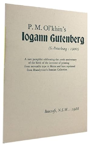 Imagen del vendedor de P. M. Ol'Khin's IOGANN GUTENBERG a la venta por Kay Craddock - Antiquarian Bookseller