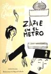 Imagen del vendedor de ZAZIE EN EL METRO a la venta por Agapea Libros