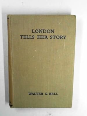 Seller image for London tells her story for sale by Cotswold Internet Books