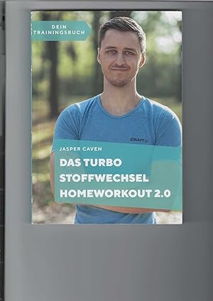 Bild des Verkufers fr Das Turbo Stoffwechsel Homeworkout 2.0 Dein Trainingsbuch. zum Verkauf von Antiquariat Frank Dahms