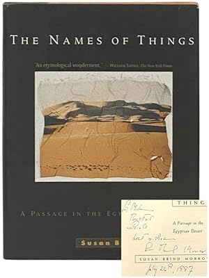 Imagen del vendedor de The Names of Things: A Passage in the Egyptian Desert a la venta por Yesterday's Muse, ABAA, ILAB, IOBA