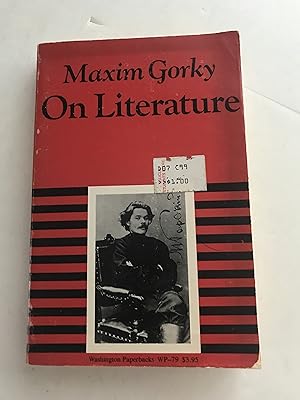 Maxim Gorky On Literature
