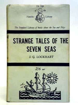 Bild des Verkufers fr Strange Tales of the Seven Seas zum Verkauf von World of Rare Books