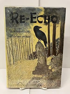 Image du vendeur pour Re-Echo mis en vente par Chamblin Bookmine