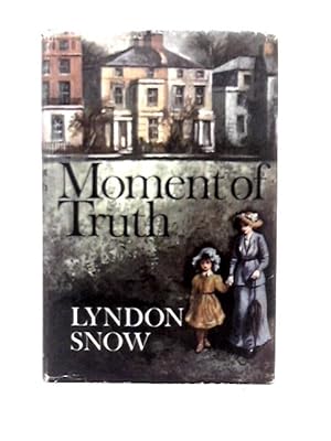 Seller image for Moment of Truth for sale by World of Rare Books