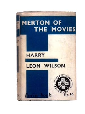 Bild des Verkufers fr Merton of the Movies zum Verkauf von World of Rare Books