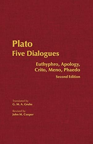 Seller image for Five Dialogues: Euthyphro, Apology, Crito, Meno, Phaedo for sale by -OnTimeBooks-