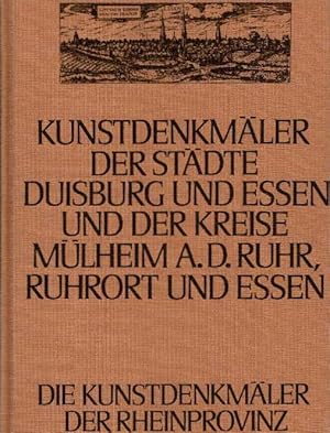 Bild des Verkufers fr Die Kunstdenkmler der Stadt Duisburg und der Kreise Mlheim a.d. Ruhr und Ruhrort im Auftrage des Provinzialverbandes der Rheinprovinz herausgegeben von Paul Clemen (Die Kunstdenkmler der Rheinprovinz 2,2/3). Nachdr. d. Ausg. Dsseldorf, Schwann, 1893. zum Verkauf von Antiquariat & Buchhandlung Rose