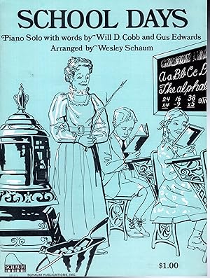 Seller image for School days": Piano Solo (Sheet Music) for sale by Dorley House Books, Inc.