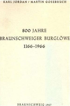 Bild des Verkufers fr 800 Jahre Braunschweiger Burglwe 1166 - 1966 (Braunschweiger Werkstcke 38 - Reihe A. Verffentlichungen aus dem Stadtarchiv und der Stadtbibliothek 1). zum Verkauf von Antiquariat & Buchhandlung Rose