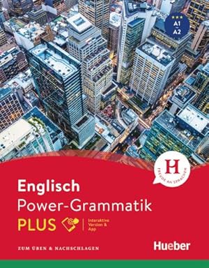 Imagen del vendedor de Power-Grammatik Englisch PLUS : Zum ben & Nachschlagen / Buch mit Code a la venta por AHA-BUCH GmbH