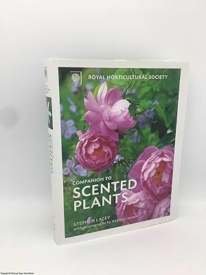 Seller image for Royal Horticultural Society Companion to Scented Plants for sale by 84 Charing Cross Road Books, IOBA