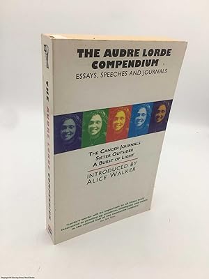 Bild des Verkäufers für The Audre Lorde Compendium: Cancer Journals, Sister Outsider, A Burst of Light zum Verkauf von 84 Charing Cross Road Books, IOBA