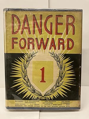 Danger Forward: The Story of the First Division in World War II