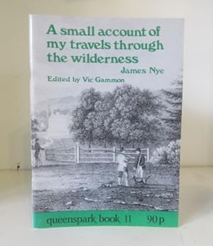 Seller image for A Small Account of My Travels Through the Wilderness for sale by BRIMSTONES