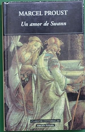 Imagen del vendedor de Un amor de Swann a la venta por Librería Alonso Quijano