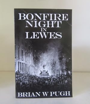 Seller image for Bonfire Night In Lewes for sale by BRIMSTONES