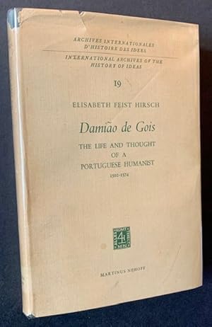 Immagine del venditore per Damiao de Gois: The Life and Thought of a Portuguese Humanist 1502-1574 venduto da APPLEDORE BOOKS, ABAA