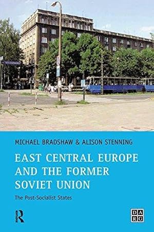 Bild des Verkufers fr East Central Europe and the Former Soviet Union: The Post-Socialist States zum Verkauf von WeBuyBooks