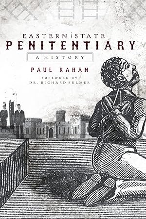 Seller image for Eastern State Penitentiary: A History for sale by Redux Books