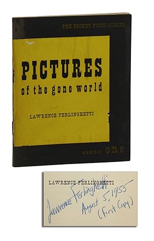 Bild des Verkufers fr Pictures of the Gone World [First copy of the first City Lights book] zum Verkauf von Burnside Rare Books, ABAA