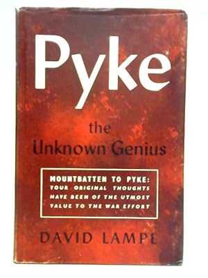 Immagine del venditore per Pyke - The Unknown Genius venduto da World of Rare Books