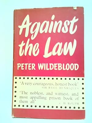 Seller image for Against the Law for sale by World of Rare Books