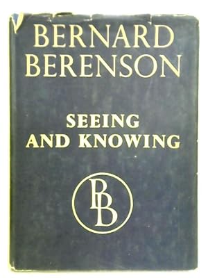 Seller image for Seeing and Knowing for sale by World of Rare Books