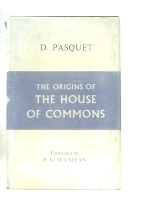 Imagen del vendedor de An Essay On The Origins Of The House Of Commons a la venta por World of Rare Books