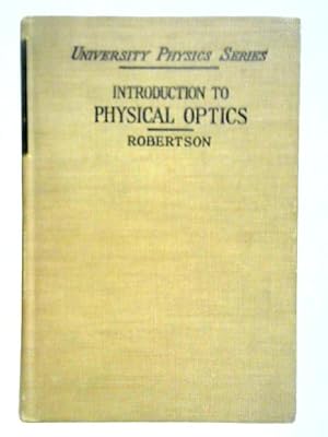 Imagen del vendedor de Introduction To Physical Optics a la venta por World of Rare Books