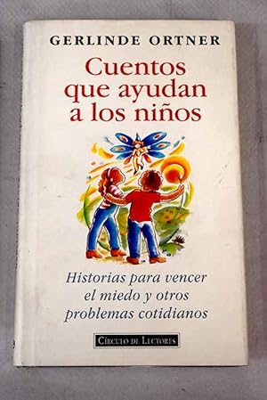 Seller image for Cuentos que ayudan a los nios for sale by Alcan Libros