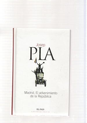 Seller image for Madrid. El advenimiento de la Republica for sale by El Boletin