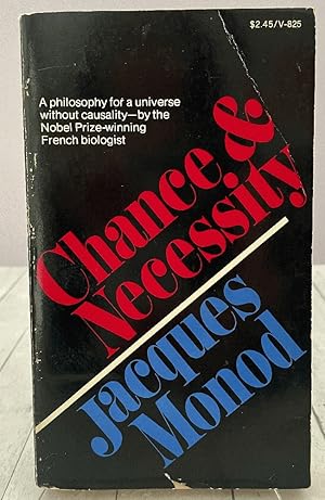 Image du vendeur pour Chance and Necessity: An Essay on the Natural Philosophy of Modern Biology mis en vente par PorterMonkey Books