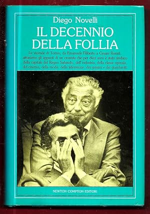Seller image for Il decennio della follia for sale by Libreria Oltre il Catalogo