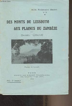 Imagen del vendedor de Des monts du Lessouto aux plaines du Zambze - "Rcits missionnaires illustrs" n21 a la venta por Le-Livre